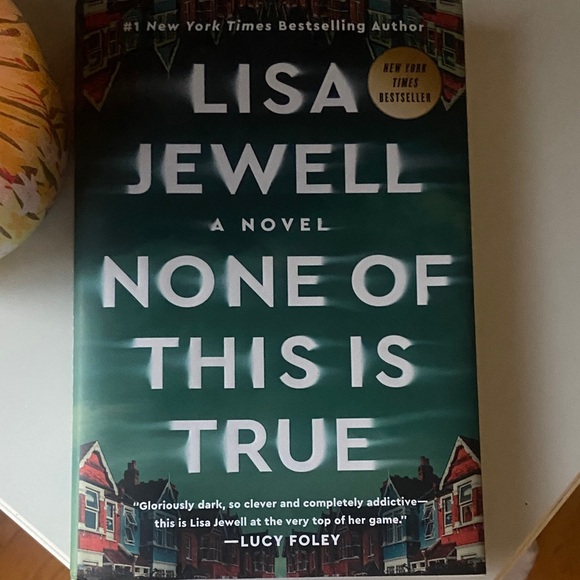 None of this is True by Lisa Jewell - Picture 2 of 5